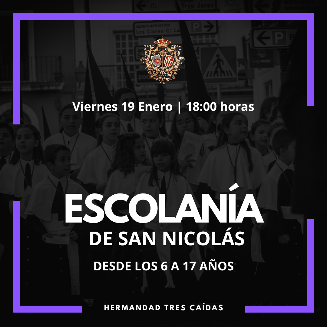 escolania Real, Antigua y Fervorosa Hermandad y Cofradía de Nazarenos